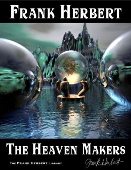 The Heaven Makers